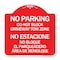 Signmission Do Not Block Driveway Tow Zone No Estacione No Bloque El Parquiedero Area De Remolque, RW-1818-24173 A-DES-RW-1818-24173 - alternate 1